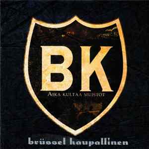 Brüssel Kaupallinen - Aika Kultaa Muistot flac