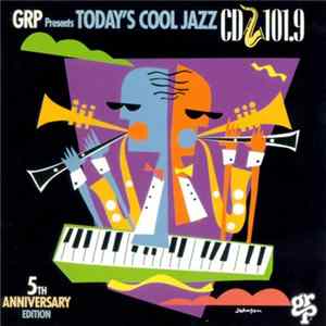 Various - GRP Presents Today's Cool Jazz CD 101.9 flac