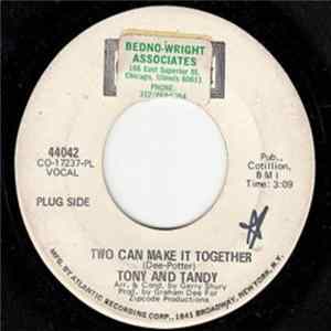 Tony And Tandy - Two Can Make It Together / Bitter With The Sweet flac