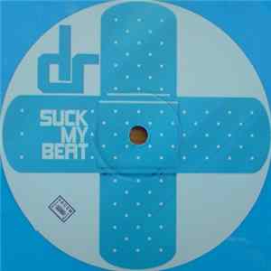 Dr X - Suck My Beat flac