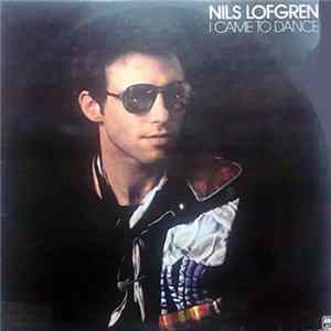Nils Lofgren - I Came To Dance flac