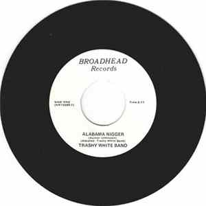 Trashy White Band - Alabama Nigger flac