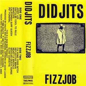 Didjits - Fizzjob flac