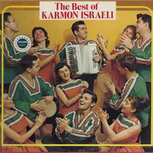 Karmon Israeli Singers And Dancers - The Best Of Karmon Israeli flac