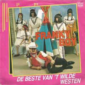 Franky Boy - De Beste Van 't Wilde Westen flac