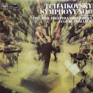Tchaikovsky, The Philadelphia Orchestra, Eugene Ormandy - Symphony No.6 "Pathétique" flac