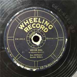 Doc Williams' Border Riders - Silver Bell / Willy Roy (The Crippled Boy) flac