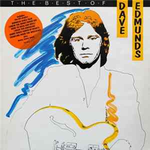 Dave Edmunds - The Best Of Dave Edmunds flac