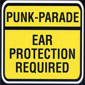 Various - Punk-Parade / Ear Protection Required flac