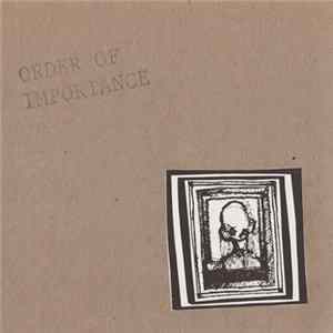 Order Of Importance - Order Of Importance flac