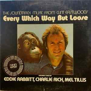 Various - The Soundtrack Music From Clint Eastwood's Every Which Way But Loose flac