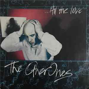 The Other Ones - All The Love flac