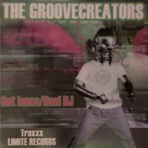 The Groovecreators - Get Loose / Real DJ flac
