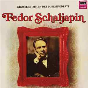 Fedor Schaljapin - Fedor Schaljapin flac