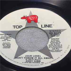 Andy Gibb - (Our Love) Don't Throw It All Away flac