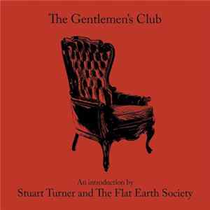 Stuart Turner & The Flat Earth Society - The Gentlemen's Club flac