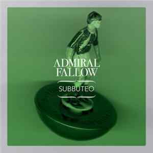 Admiral Fallow - Subbuteo flac
