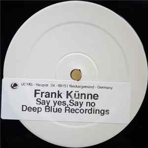 Frank Künne - Say Yes Say No flac