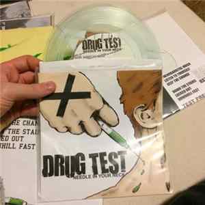 Drug Test - Needle In Your Neck flac