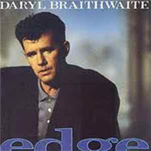 Daryl Braithwaite - Edge flac