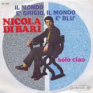 Nicola Di Bari - Il Mondo È Grigio, Il Mondo È Blu flac