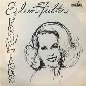 Eileen Fulton - For All Times flac