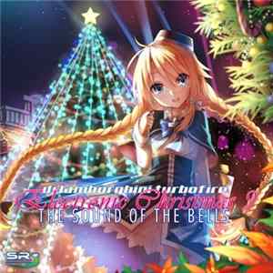 Dj Lamborghini Turbofire - An Electronic Christmas 9: The Sound Of The Bells flac