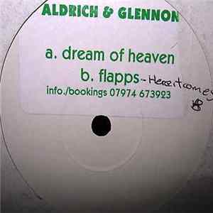 Aldrich & Glennon - Dream Of Heaven / Flapps flac