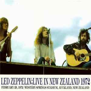Led Zeppelin - Live In New Zealand 1972 flac