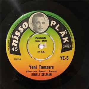 Binali Selman - Yeni Tamzara / Melek Hanım flac