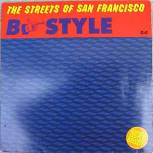 B-Style - The Streets Of San Francisco flac