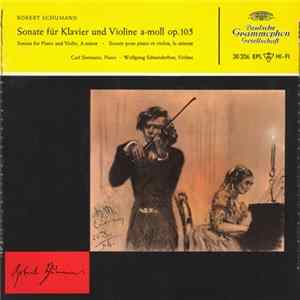 Robert Schumann, Carl Seemann ∙ Wolfgang Schneiderhan - Sonate für Klavier Und Violine A-moll Op. 105 flac