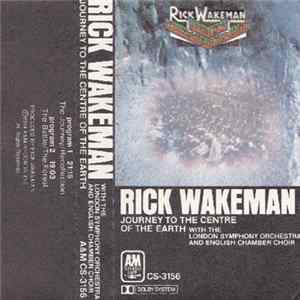 Rick Wakeman - Journey To The Centre Of The Earth flac