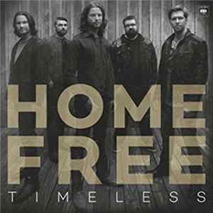 Home Free - Timeless flac