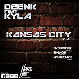 Deenk Feat Kyla - Kansas City flac