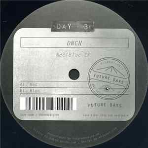 DNCN - Nec/Bloc EP flac