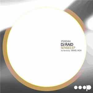 DJ Raid - Senses EP flac
