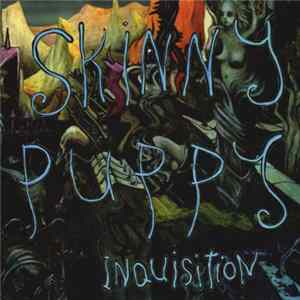 Skinny Puppy - Inquisition flac