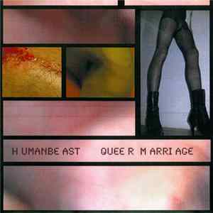 Humanbeast - Queer Marriage flac