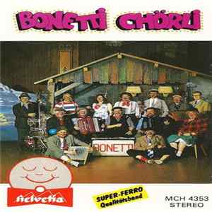 Bonetti Chörli - Bonetti Chörli flac