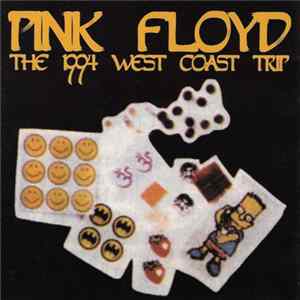 Pink Floyd - The 1994 West Coast Trip flac