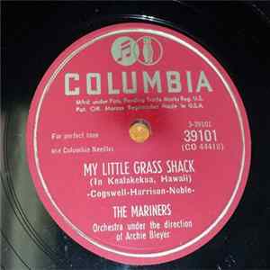 The Mariners - My Little Grass Shack / An Old Friend Is The Best Friend flac