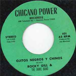 Rocky Gill & The Jamie Band - Ojitos Negros Y Chinos flac