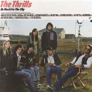 The Thrills - So Much For The City flac