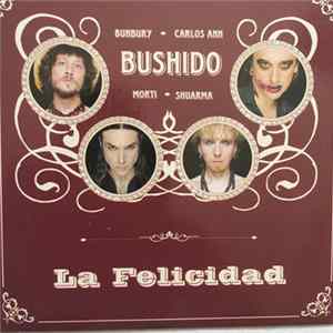 Bushido - La Felicidad flac