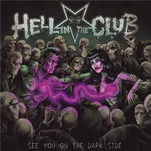 Hell In The Club - See You On The Dark Side flac