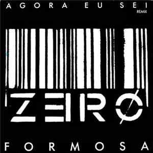Zerø - Agora Eu Sei flac