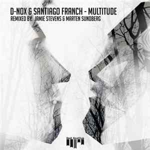 D-Nox & Santiago Franch - Multitude flac