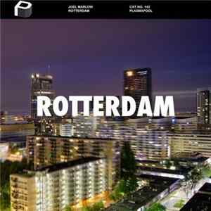 Joel Marlow - Rotterdam flac