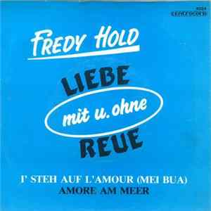 Fredy Hold - I Steh Auf L'amour flac